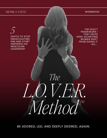 The L.O.V.E.R. Method by Monica Yates