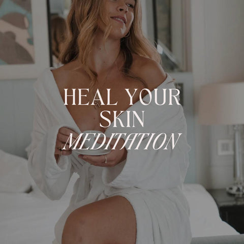 Monica Yates Health - Heal Your Skin Meditation